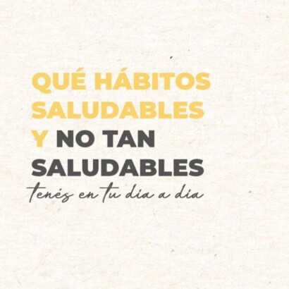 que habitos saludables y no tan saludables